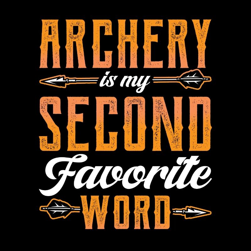 Archery is my favorite word