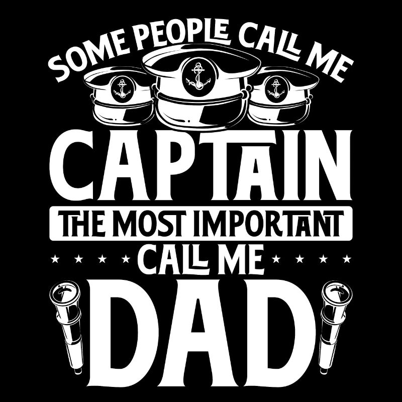 Some people call me Captain