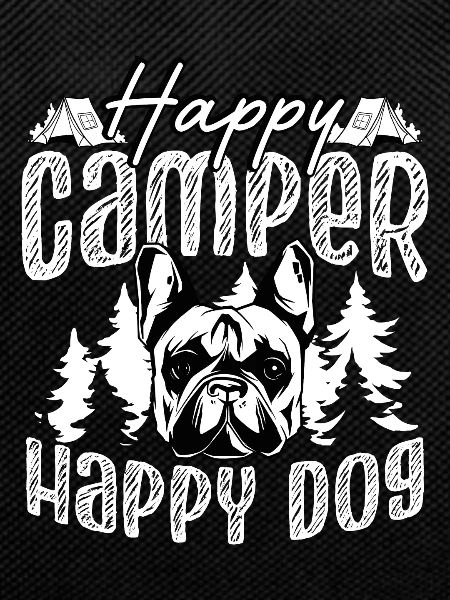 Happy Camper Happy Dog