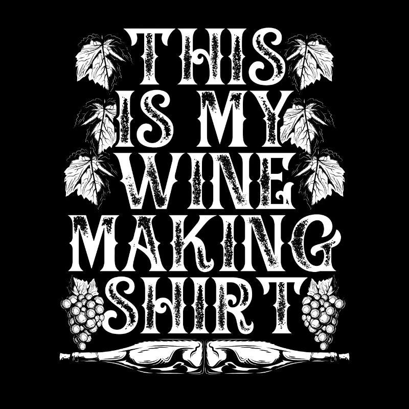 This is my shirt for the wine production