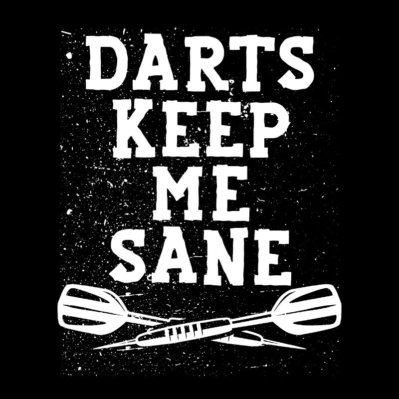 Playing darts keeps me healthy