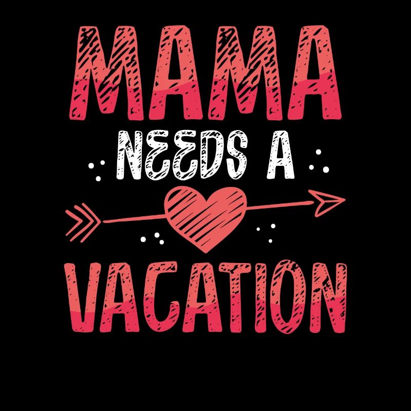 Maman a besoin de vacances