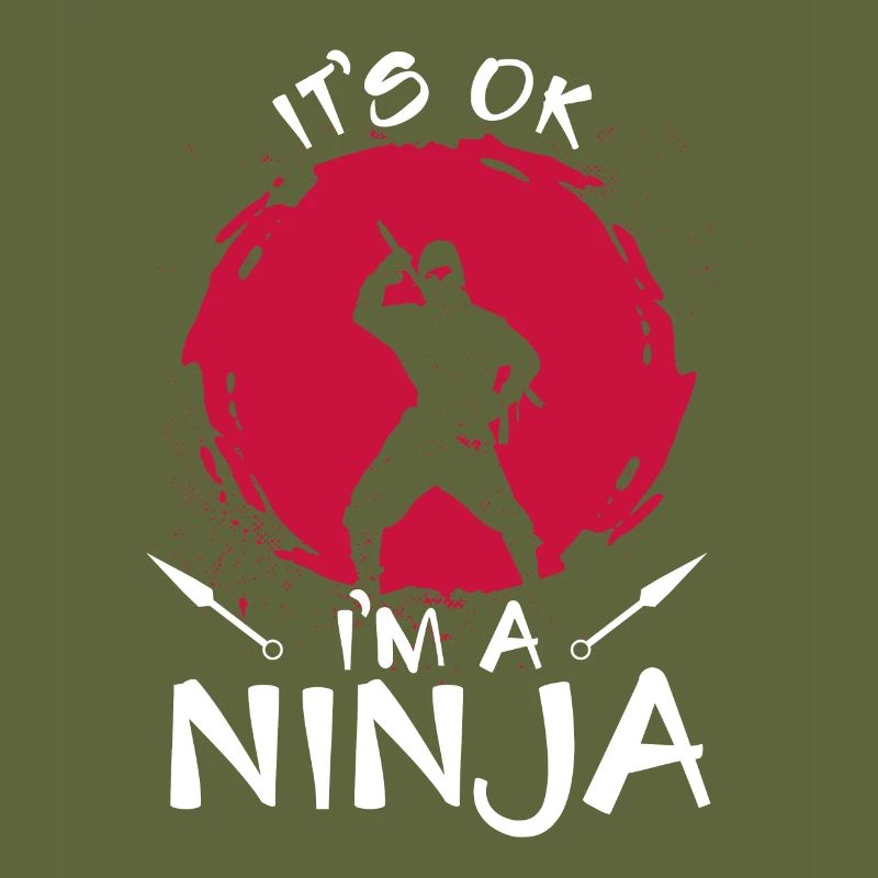 Es Ist Ok, Ich Bin Ein Ninja