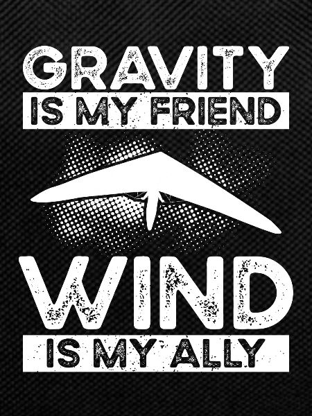 Gravity is my friend