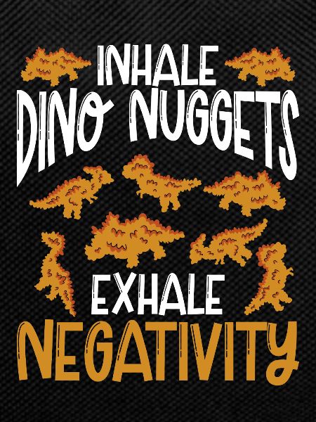 Dino nuggets Inhalation