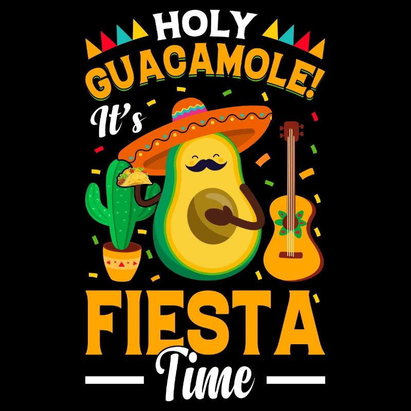 Avocado Holy Guacamole Mexican Fiesta