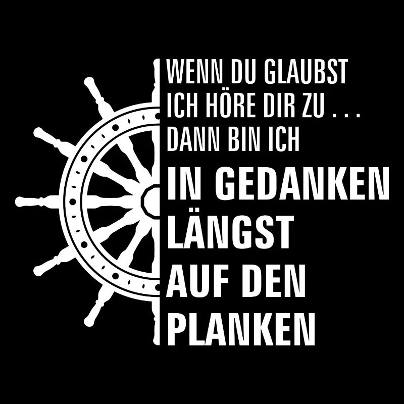 In Gedanken auf den Planken - Seglerspruch