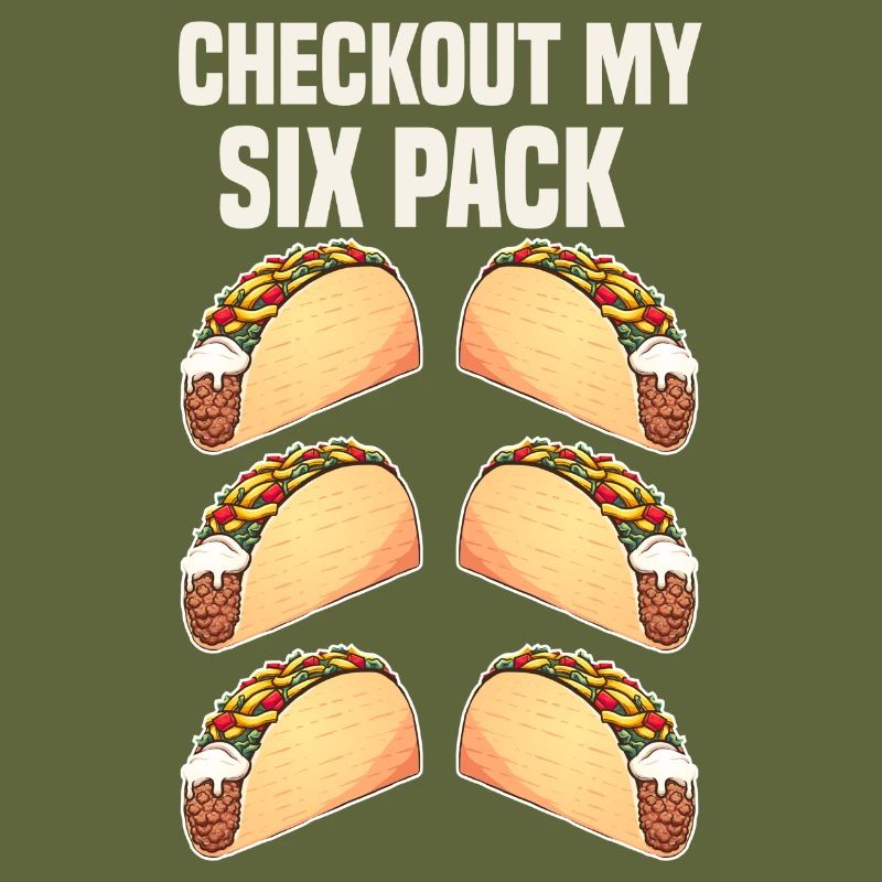 taco checkout my six pack