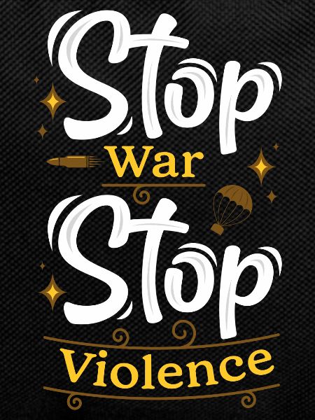 Stop war Stop violence