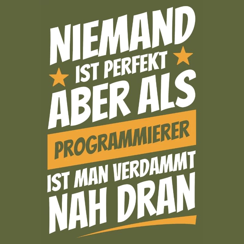 Niemand ist perfekt - Programmierer - Spruch