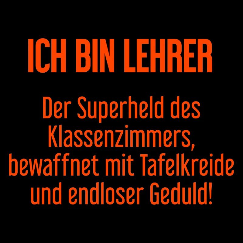 Lehrer - Der Superheld des Klassenzimmers!
