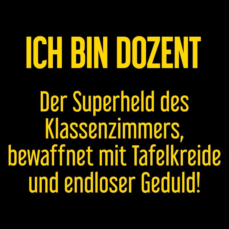 Dozent - Der Superheld des Klassenzimmers!