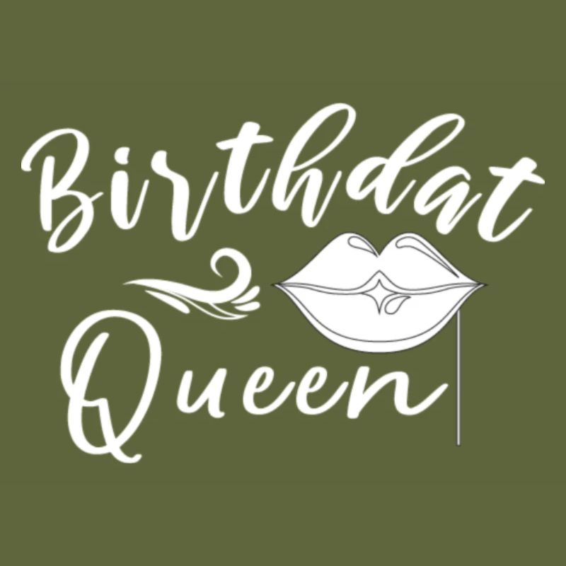 Birthday Queen Lips Script
