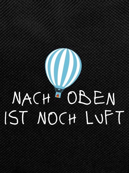 Nach oben ist noch Luft