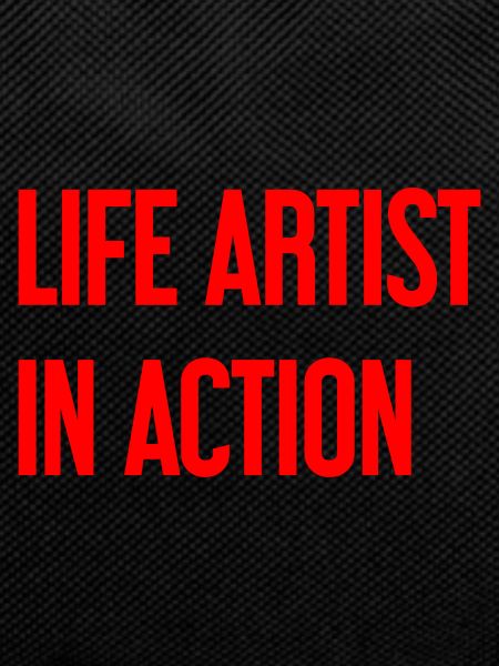 Artists of life in action