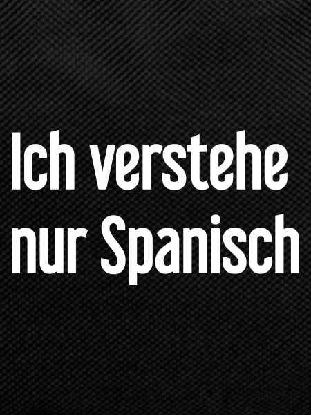 I only understand Spanish