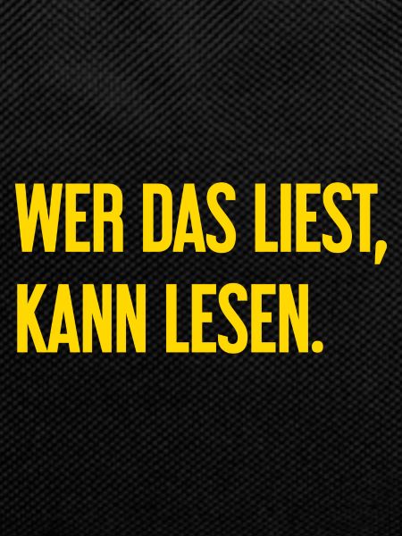 Wer das liest, kann lesen.