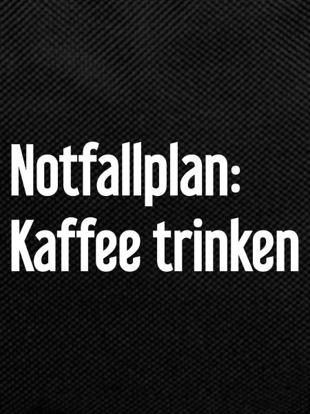 Coffee Contingency Plan