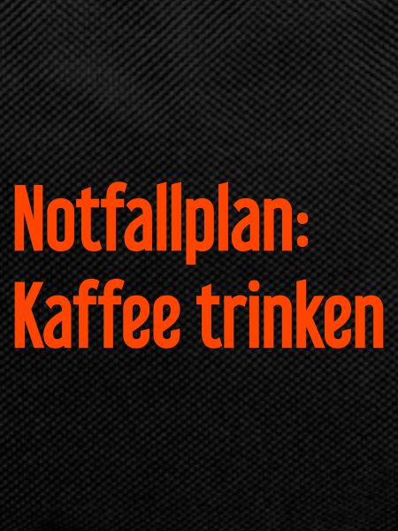 Coffee Contingency Plan