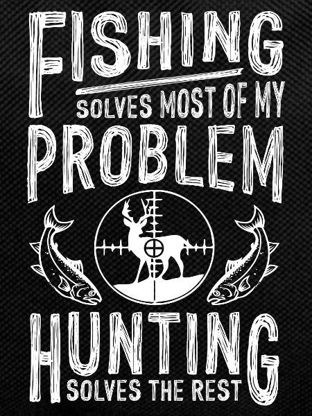 Fishing and Huntng