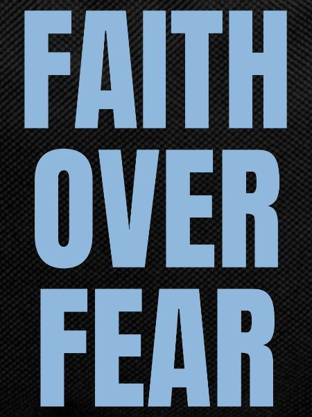 Faith Over Fear - Christian Qoutes