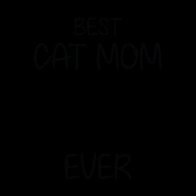 BEST CAT MOM EVER 01
