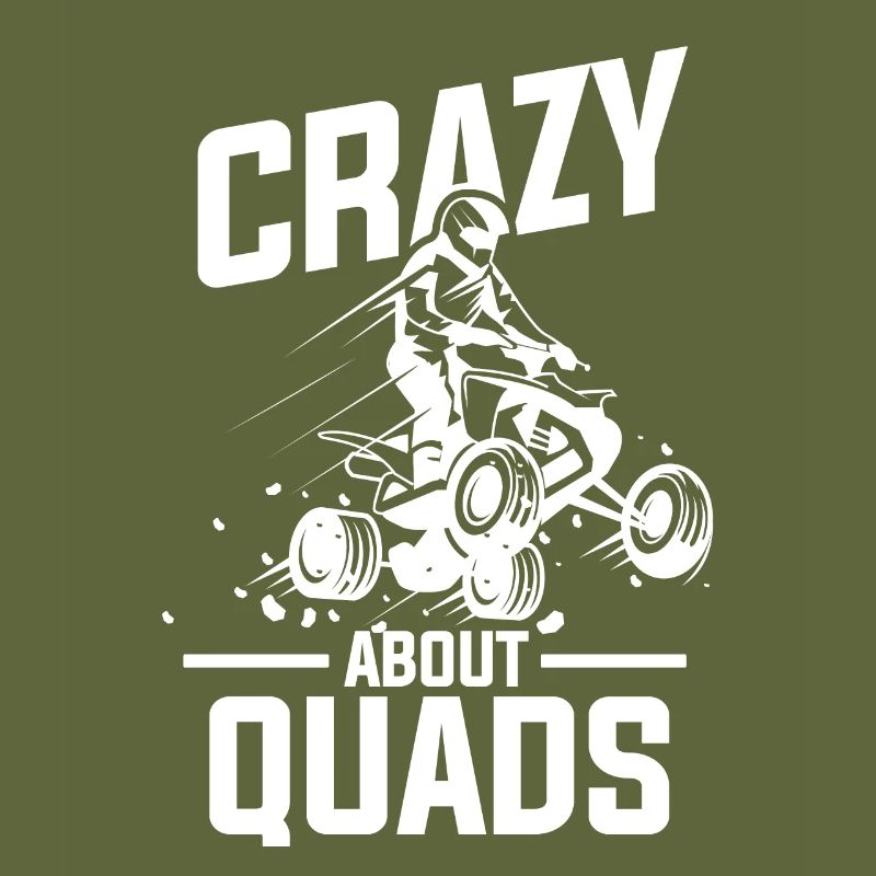 ATV Quad Quadfahrer - Crazy about Quads