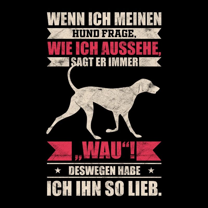 Hund Hunde witziger Spruch