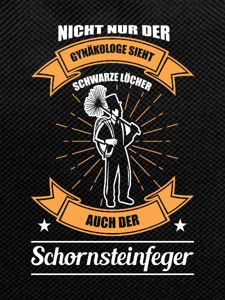 Schornsteinfeger - Witziger Spruch