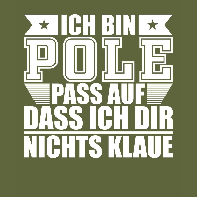 Ich bin Pole Sprüche Geschenk
