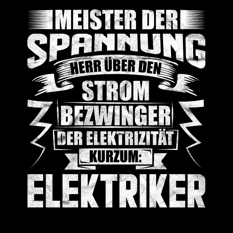 Beruf | Elektriker - lustige Sprüche Geschenkidee