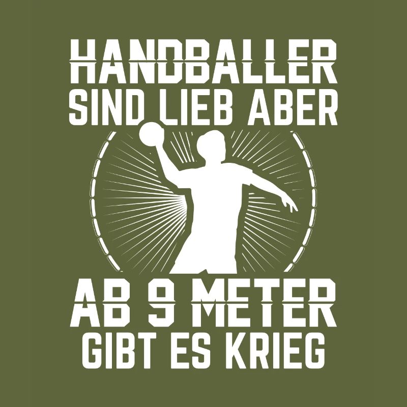 Ab 9 Meter gibt es Krieg | Handball Team Geschenke