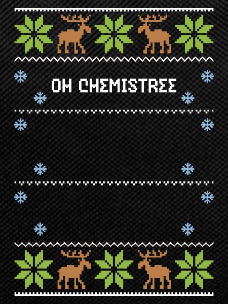 Oh Chemistree - Ugly Christmas