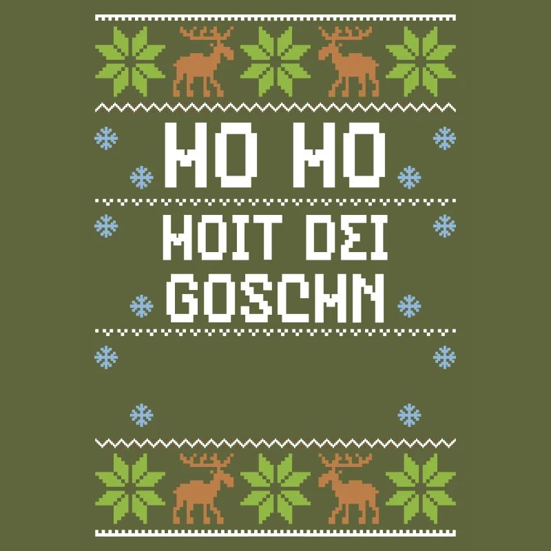 Ho Ho Hoit Dei Goschn