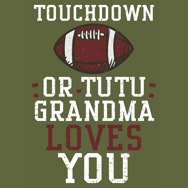 Touchdown ou Tutu Grand-mère t’aime