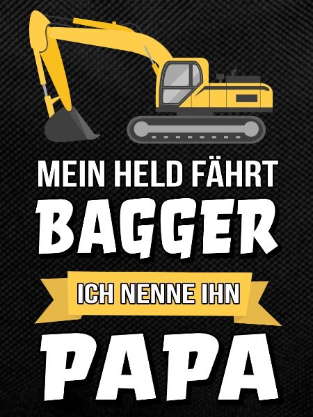 Bagger Baggerfahrer Bauarbeiter Papa Geschenk
