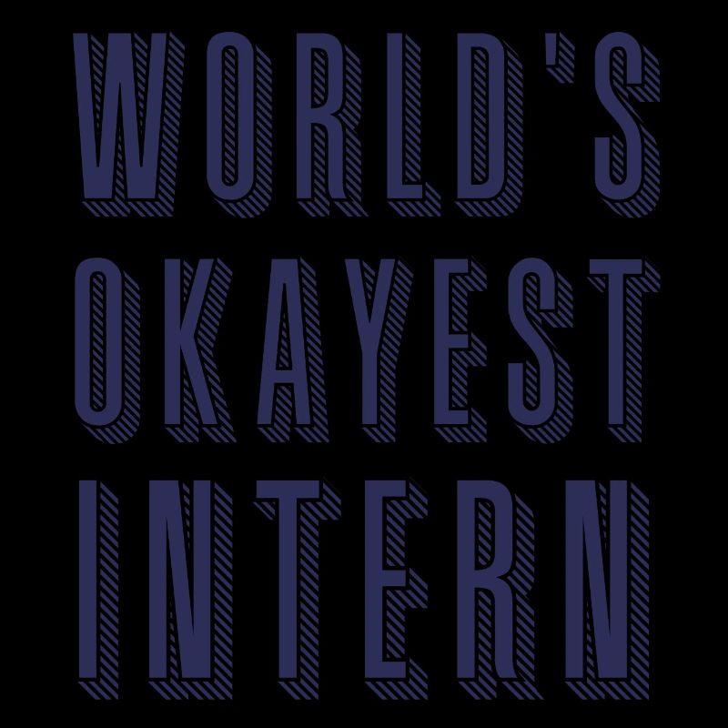 World‘s okayest Intern