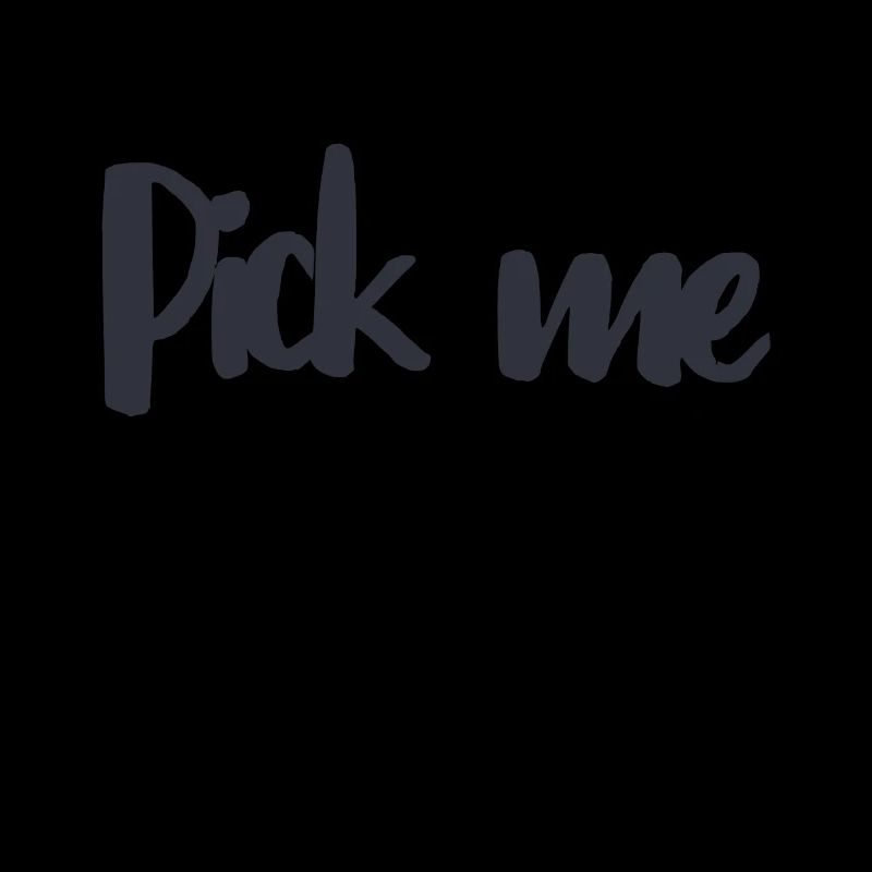 Funny text pick me