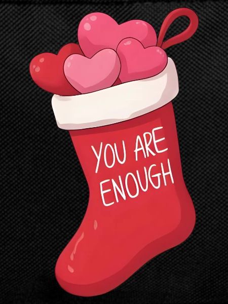 Anime Christmas Stocking You Are Enough