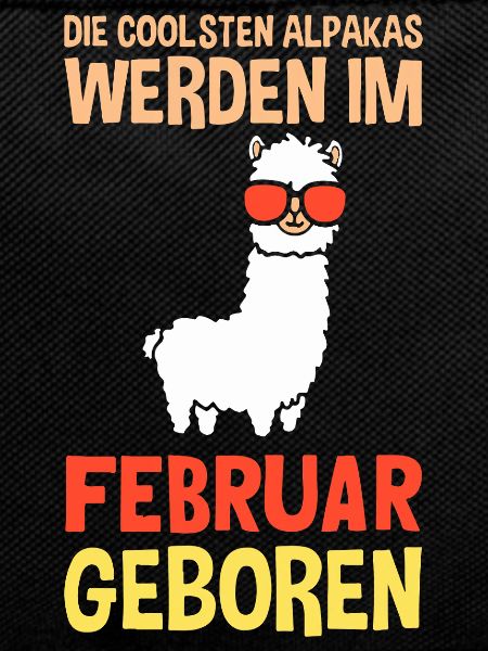 February Birthday Alpaca Saying Funny