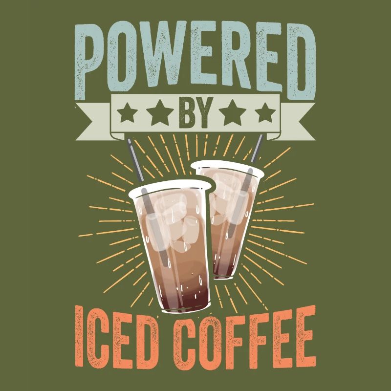 Powered By Iced Coffee Funny Caffeinated Iced