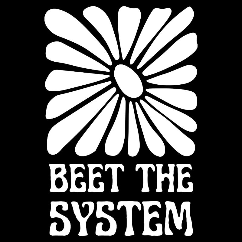 Beet the system