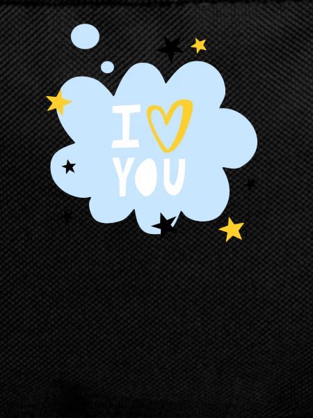 I love you