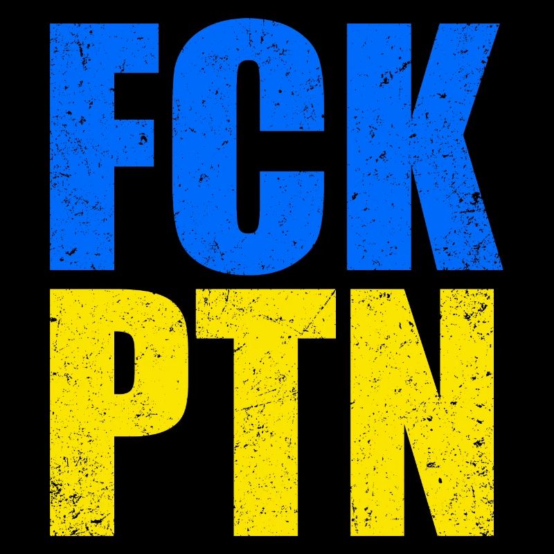 FCK PTN | Peace in Ukraine