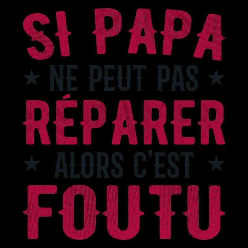 If dad can't fix it then it's done