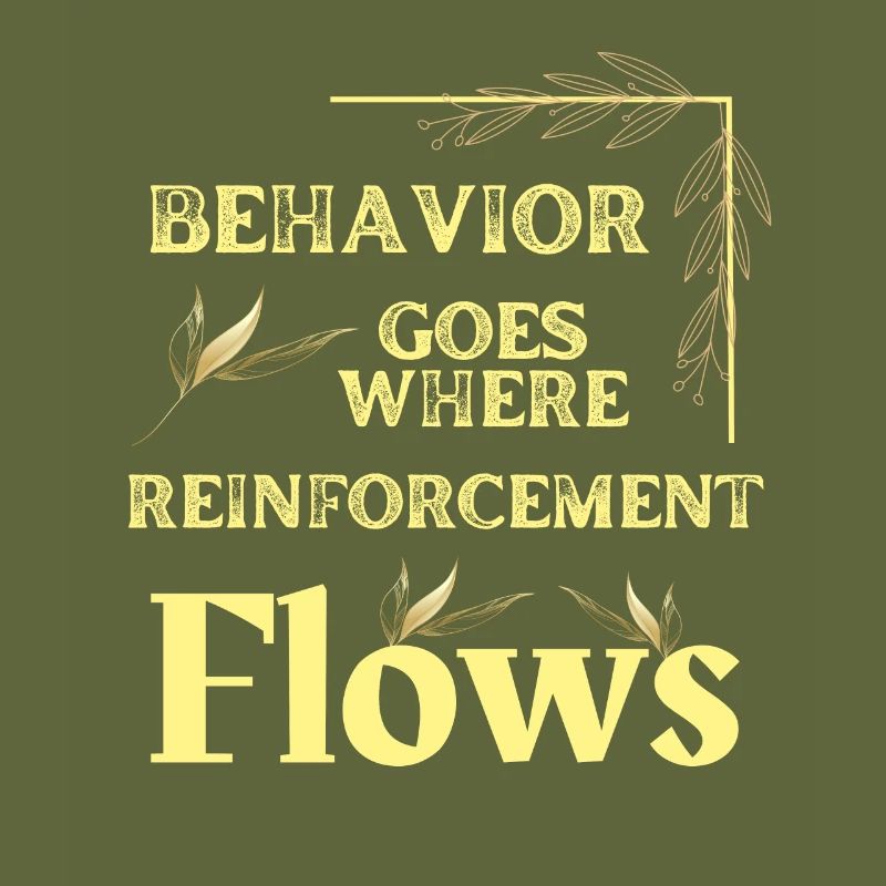 Behavior Goes Where Reinforcement Flows