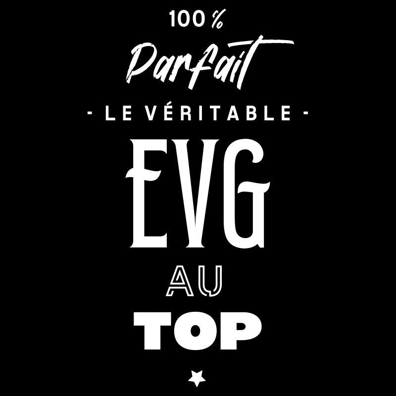 Le véritable EVG au top