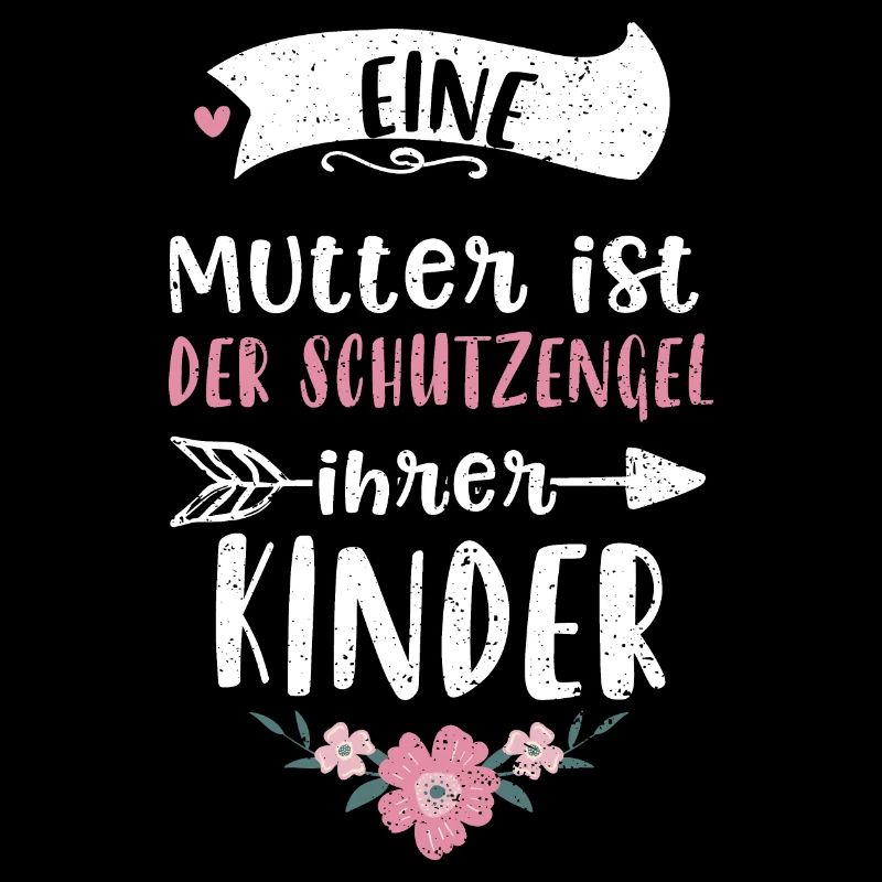 Eine Mutter ist der Schutzengel...