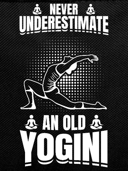 Never underestimate an old yogini