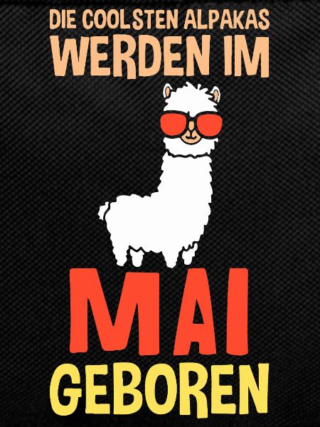 May Birthday Alpaca Saying Funny